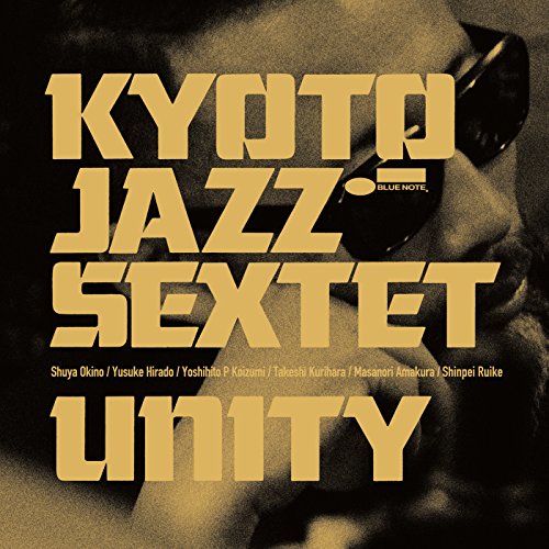邦楽 Kyoto Jazz Sextet Tomoki Sanders Amazon Music UnlimitedでKYOTO JAZZ SEXTETを聴く